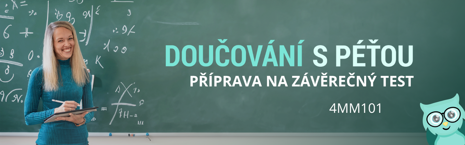 Matematika 4MM101: Příprava na závěrečný test